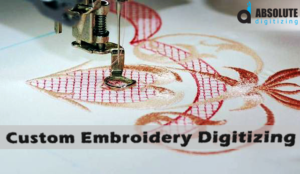 custom embroidery digitizing